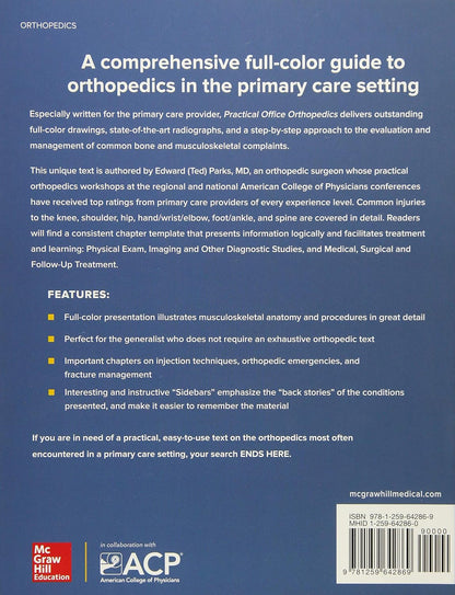 Practical Office Orthopedics 1st Edition by Edward (Ted) H. Parks (Author)